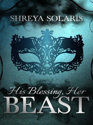 cover image of His Blessing, Her Beast